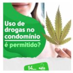 Uso de drogas no condomínio é permitido?